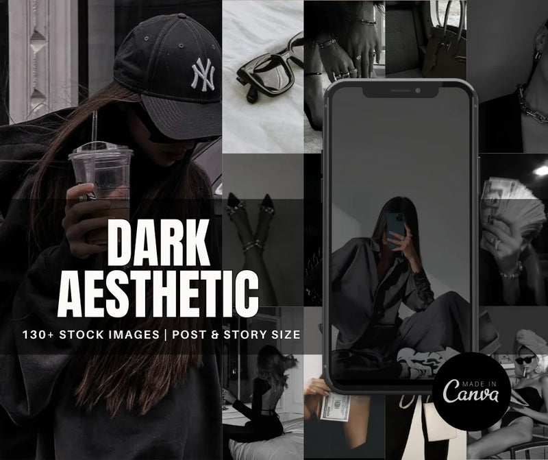 Dark Aesthetic Bundle + Free Canva Pro
